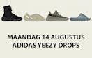 Maandag 14 augustus 2023 yeezy sneakers