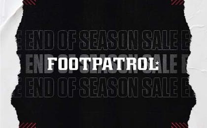 Sneaker Squad End Of Season Sale Footpatrol